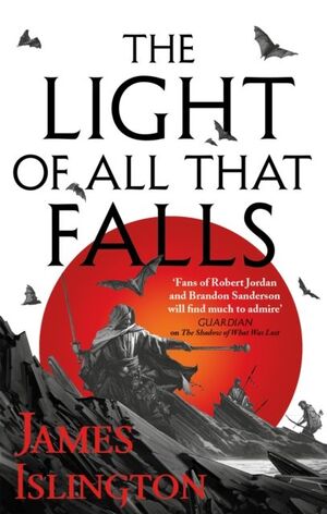 THE LIGHT OF ALL THAT FALLS