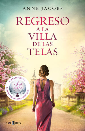 REGRESO A LA VILLA DE LAS TELAS (LA VILLA DE LAS TELAS 4)