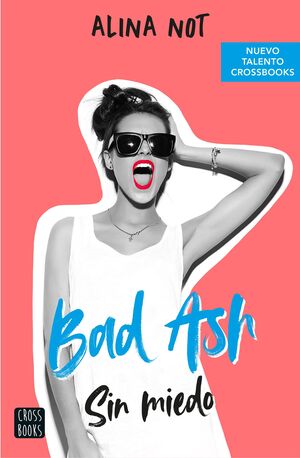 BAD ASH 2. SIN MIEDO