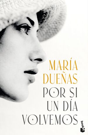 POR SI UN DIA VOLVEMOS