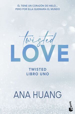 TWISTED LOVE (SERIE TWISTED, 1)