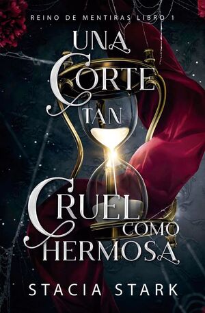 UNA CORTE TAN CRUEL COMO HERMOSA