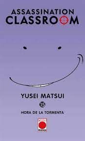 ASSASSINATION CLASSROOM 15 HORA TORMENTA