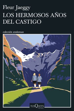 LOS HERMOSOS AÑOS DEL CASTIGO