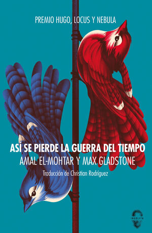 ASÍ SE PIERDE LA GUERRA DEL TIEMPO (5ªED)