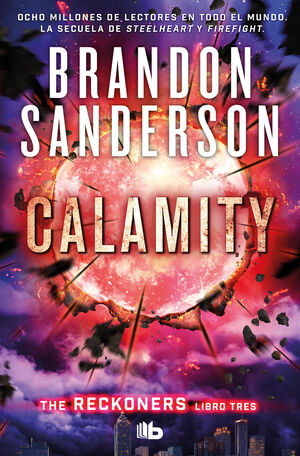 CALAMITY (TRILOGÍA DE LOS RECKONERS 3)