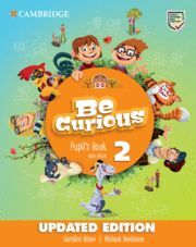 BE CURIOUS LEVEL 2 PUPIL'S BOOK WITH EBOOK UPDATED
