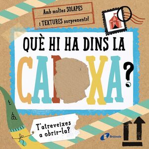 QUÈ HI HA DINS LA CAIXA