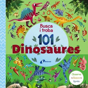 BUSCA I TROBA 101 DINOS