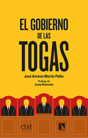 EL GOBIERNO DE LAS TOGAS