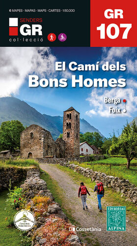 GR 107 CATALUNYA. EL CAMÍ DELS BONS HOMES