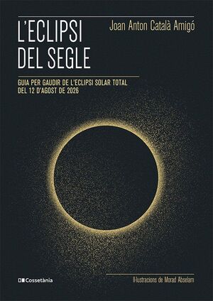 L'ECLIPSI DEL SEGLE