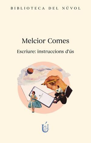ESCRIURE BE: INSTRUCCIONS D'US