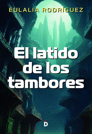 LATIDO DE LOS TAMBORES, EL