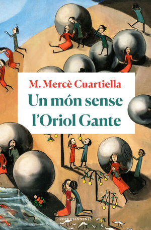 UN MÓN SENSE L'ORIOL GANTE