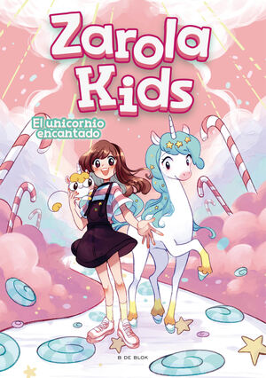 EL UNICORNIO ENCANTADO (ZAROLA KIDS)