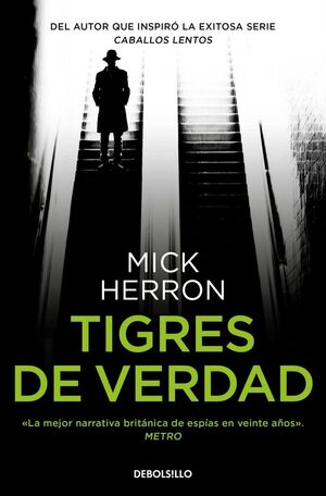 TIGRES DE VERDAD (SERIE SLOW HORSES 3)