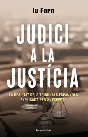 JUDICI A LA JUSTÍCIA