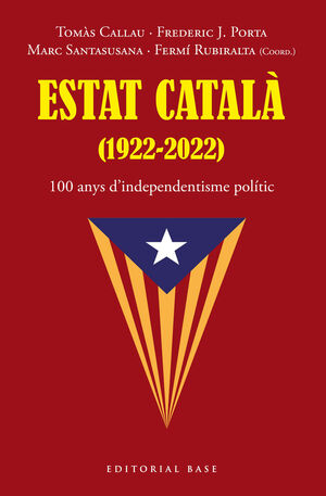 ESTAT CATALÀ (1922-2022)