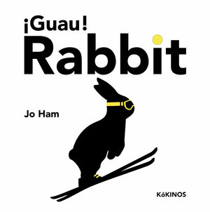 ¡GUAU! RABBIT