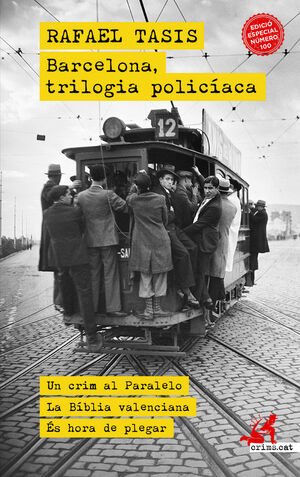 BARCELONA, TRILOGIA POLICÍACA