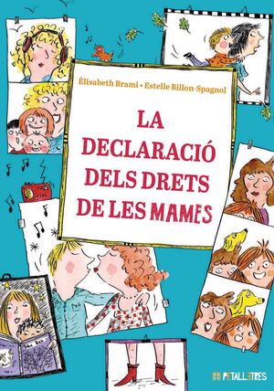 LA DECLARACIO DELS DRETS DE LES MAMES