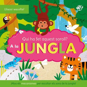 QUI HA FET AQUEST SOROLL? AL BOSC