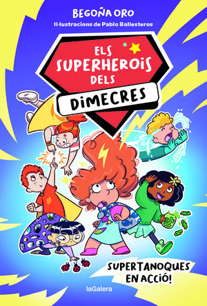 ELS SUPERHEROIS DELS DIMECRES 1  SUPERTANOQUES EN