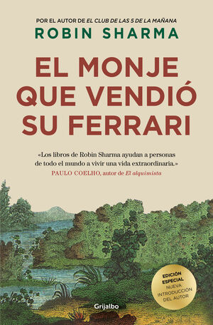 EL MONJE QUE VENDIÓ SU FERRARI (EDICIÓN DE LUJO)