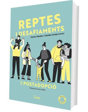 REPTES I DESAFIAMENTS DE LA POSTADOPCIÓ