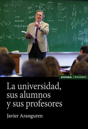 LA UNIVERSIDAD, SUS ALUMNOS Y SUS PROFESORES