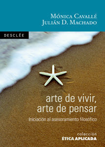 ARTE DE VIVIR, ARTE DE PENSAR