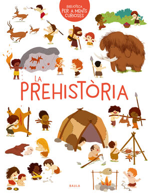 LA PREHISTÒRIA