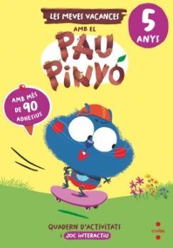 VACANCES PAU PINYÓ 5 ANYS