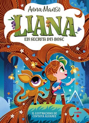 LIANA 4: ELS SECRETS DEL BOSC