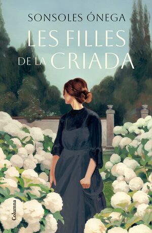 FILLES DE LA CRIADA, LES