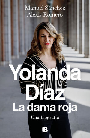 YOLANDA DÍAZ. LA DAMA ROJA