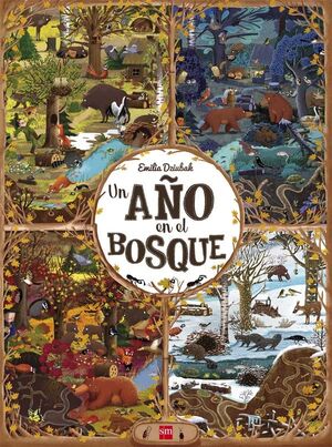 UN AÑO EN EL BOSQUE