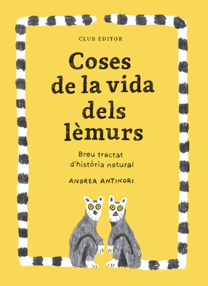 COSES DE LA VIDA DELS LEMURS