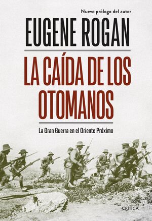 LA CAÍDA DE LOS OTOMANOS