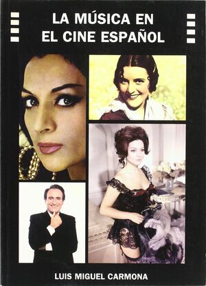 LA MÚSICA EN EL CINE ESPAÑOL