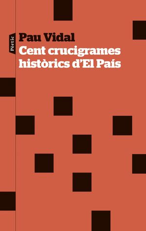 CENT CRUCIGRAMES HISTÒRICS D'EL PAÍS