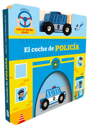 CONDUZCO COMO LAS PERSONAS ADULTAS - EL COCHE DE POLICÍA