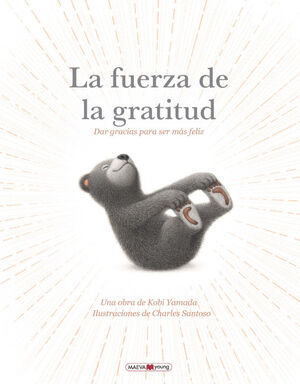LA FUERZA DE LA GRATITUD