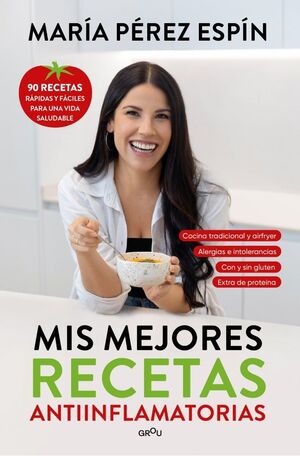 MIS MEJORES RECETAS ANTIINFLAMATORIAS