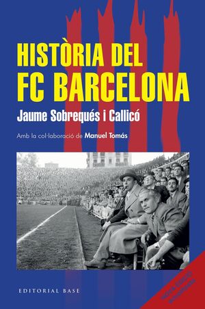 HISTÒRIA DEL FC BARCELONA (NOVA EDICIÓ 2026)