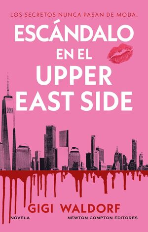 ESCÁNDALO EN EL UPPER EAST SIDE