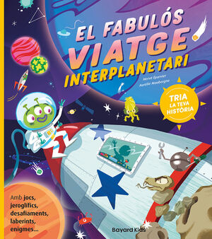 FABULÓS VIATGE INTERPLANETARI, EL